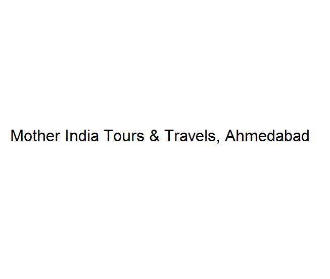 Mother India Tours & Travels - Ahmedabad Image