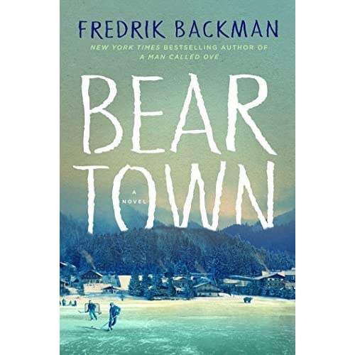 Beartown - Fredrik Backman Image