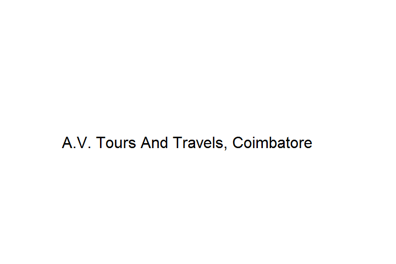 A.V. Tours And Travels - Coimbatore Image