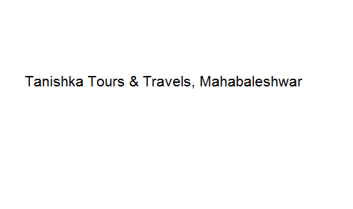 Tanishka Tours & Travels - Mahabaleshwar Image