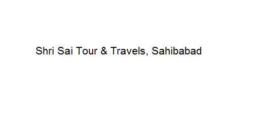 Shri Sai Tour & Travels - Sahibabad Image