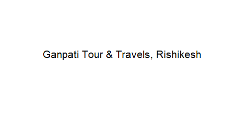 Ganpati Tour & Travels - Rishikesh Image