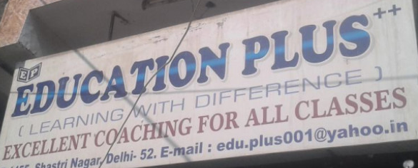 Education Plus - Shastri Nagar - New Delhi Image