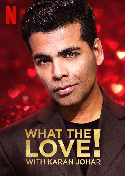 What the Love! with Karan Johar Image