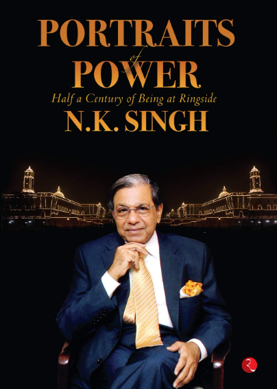 Potraits of Power - N K Singh Image