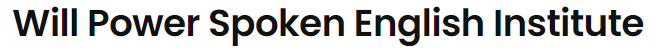 Will Power Spoken English Institute - Akkayyapalem - Visakhapatnam Image