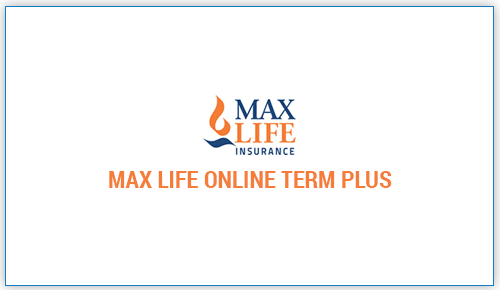 Max Life Online Term Plan Plus Image