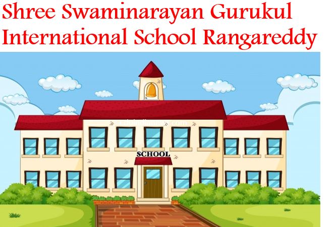 Shree Swaminarayan Gurukul International School - Moinabad Rangareddy - Hyderabad Image