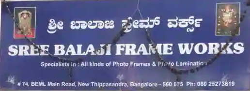 Sree Balaji Frame Works - Thippasandra - Bengaluru Image