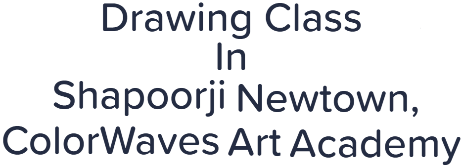 Drawing Class In Shapoorji Newtown - ColorWaves Art Academy - Rajarhat - Kolkata Image