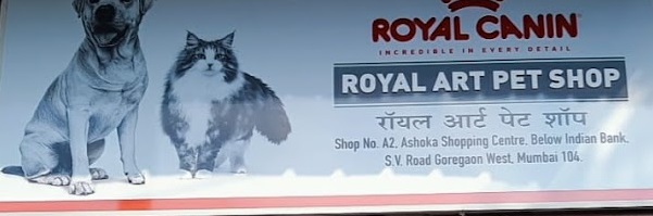 Royal Art Pet Shop - Goregaon West - Mumbai Image