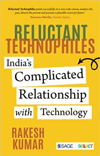 Reluctant Technophiles - Rakesh Kumar Image