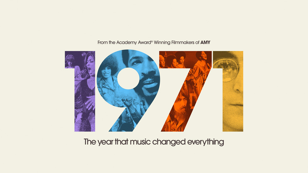 1971: The Year That Music Changed Everything Image