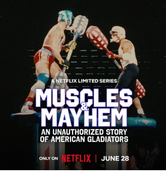 Muscles & Mayhem: An Unauthorized Story of American Gladiators Image