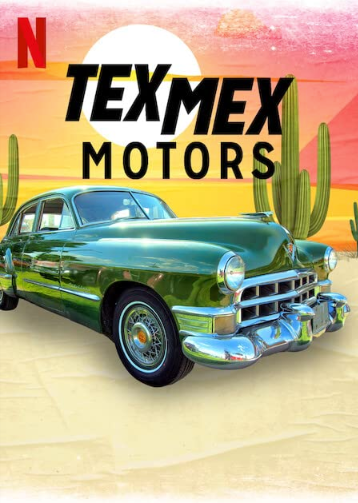 Tex Mex Motors Season One Image