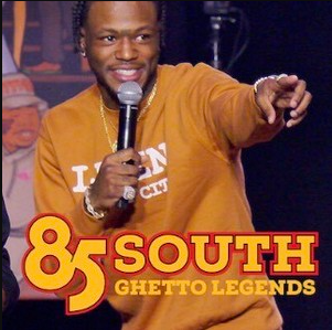 85 South: Ghetto Legends Image