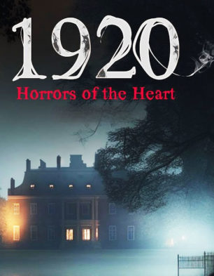 1920: Horrors of the Heart Image