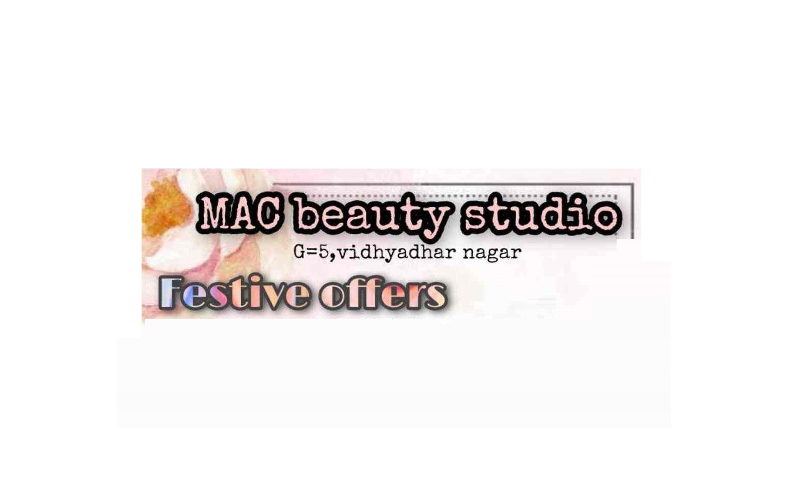 Mac Beauty Studio - Vidhyadhar Nagar - Jaipur Image