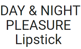 Day And Night Pleasure Lipstick Image