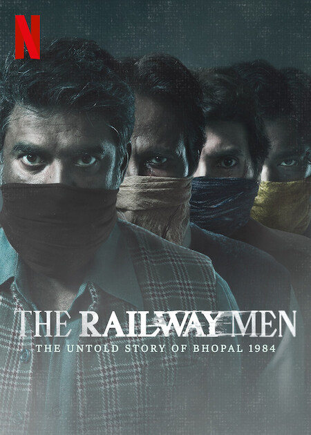 The Railway Men The Untold Story Of Bhopal 1984 Image