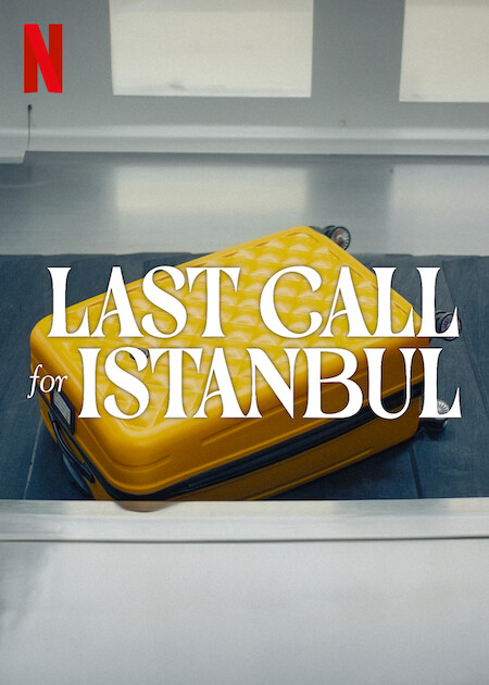 Last Call for Istanbul Image