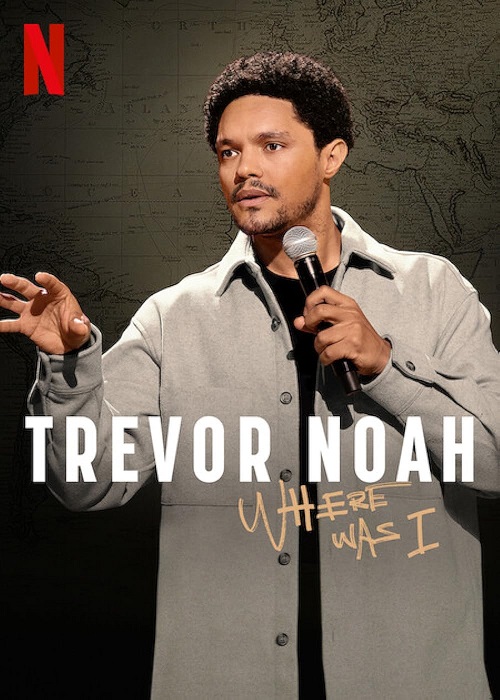 Trevor Noah - Where Was I Image