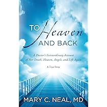 To Heaven & Back - Mary C Neal Image