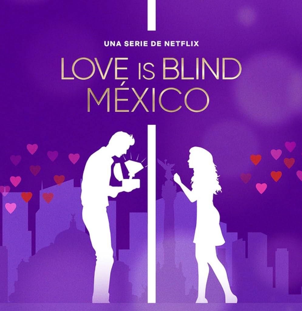 Love is Blind: Mexico Image