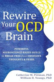 Rewire Your OCD Brain - Catherine M Pittman Image