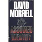Assumed Identity - David Morrell 