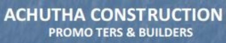Achutha Constructions - Chennai