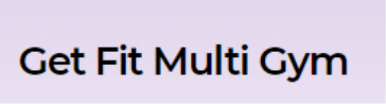 Get Fit Multigym - Kadugodi - Bangalore