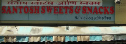 Santosh Sweets & Snacks - Vashi - Navi Mumbai