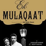 Ek Mulaqat