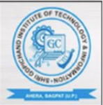 Shri Gopichand Institute of Technology and Management - Baghpat