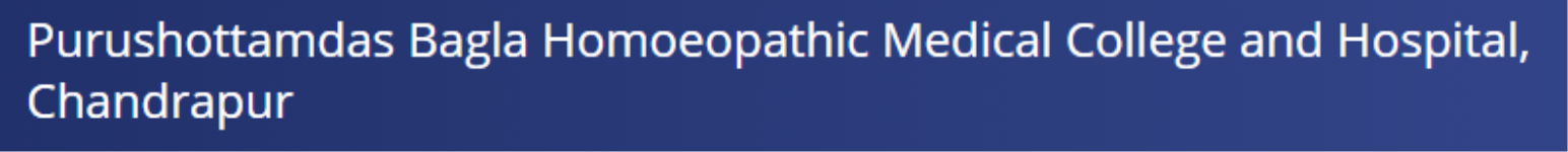 Purushottamdas Bagla Homoeopathic Medical College and Hospital - Chandrapur