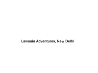 Lawania Adventures - New Delhi