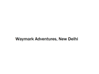 Waymark Adventures - New Delhi