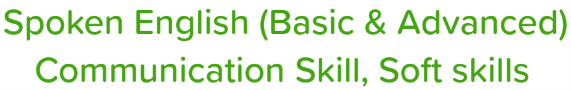 Spoken English (Basic & Advanced) Communication Skill, Soft skills - Sanjeev Reddy Nagar - Hyderabad
