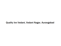 Quality Inn Vedant - Vedant Nagar - Aurangabad