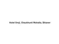 Hotel Omji - Chaukhunti Mohalla - Bikaner Image