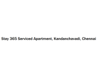 Stay 365 Serviced Apartment - Kandanchavadi - Chennai
