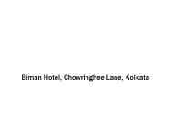 Biman Hotel - Chowringhee Lane - Kolkata