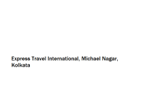 Express Travel International - Michael Nagar - Kolkata