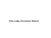 Ruby Lodge - Simmakkal - Madurai
