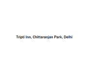 Tripti Inn - Chittaranjan Park - Delhi