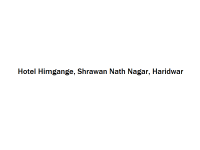 Hotel Himgange - Shrawan Nath Nagar - Haridwar