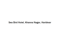 Sea Bird Hotel - Khanna Nagar - Haridwar