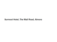 Surmool Hotel - The Mall Road - Almora
