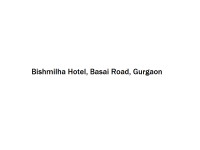 Bishmilha Hotel - Basai Road - Gurgaon